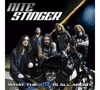 Nite Stinger – What the Nite Is All About – CD