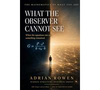 What The Observer Cannot See: The Hidden Structure Research Group's Findings on Observation, Reality, and the Ground We All Share
