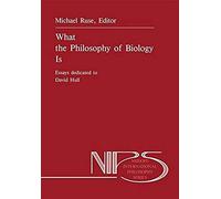 What The Philosophy Of Biology Is