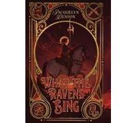 What The Ravens Sing