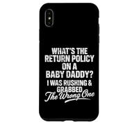 What The Return Policy on Baby Daddy Funny Father's Day Coque pour iPhone XS Max