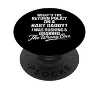 What The Return Policy on Baby Daddy Funny Father's Day PopSockets PopGrip Adhésif