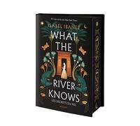 What the river knows Les secrets du Nil - Isabel Ibáñez - Rageot - relié - Roman adolescent