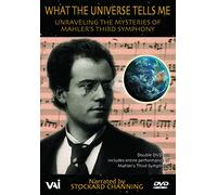 What the Universe Tells Me : Mahler 3rd Symphony