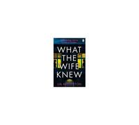 What The Wife Knew