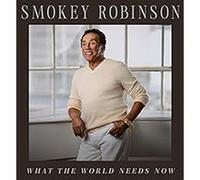 Smokey Robinson What The World Needs Now (CD)