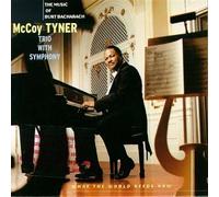 What The World Needs Now: The Music Of Burt Bacharach by Tyner, Mccoy (1997-06-17)