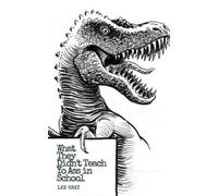 What They Didn't Teach Yo Ass In School