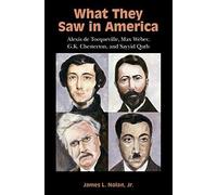 What They Saw In America