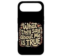 What They Say About Me is True Citations de Sarcasme - Coque pour iPhone Air
