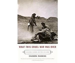 What This Cruel War Was over, Vintage Chandra Manning (Auteur)
