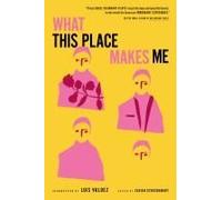 What This Place Makes Me