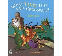What Time Is It, Mr. Crocodile?