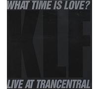 What Time is Love (Live at The Trancentral) [Import]