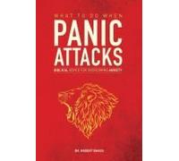 What To Do When Panic Attacks