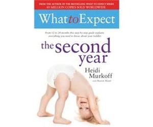 What to Expect The Second Year by Heidi Murkoff Heidi E Murkoff (Auteur)