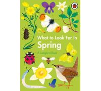 What to Look For in Spring