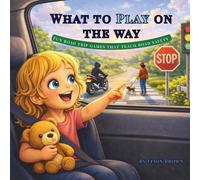 What to play on the way