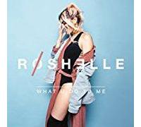 Roshelle - What U Do to Me (X Factor 2016) [Import]
