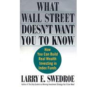 What Wall Street Doesn't Want You to Know