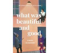 What was Beautiful and Good