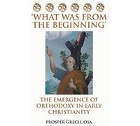 what Was From The Beginning