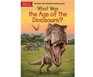 What Was The Age Of The Dinosaurs Megan Stine, (Auteur)