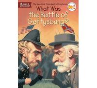 What Was the Battle of Gettysburg?