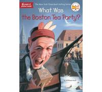 What Was the Boston Tea Party? – Penguin Books