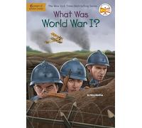 What Was World War I?
