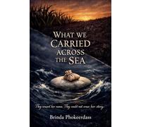 What We Carried Across the Sea