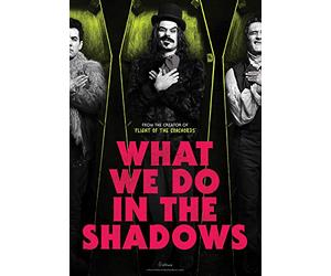 What We Do in The Shadows