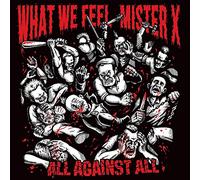 What We Feel - All Against All (Split Album)