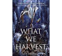 What We Harvest