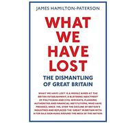 What We Have Lost by James HamiltonPaterson Unknown (Auteur)