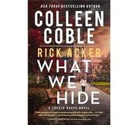 What We Hide by Rick Acker Rick Acker (Auteur)