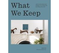 What We Keep