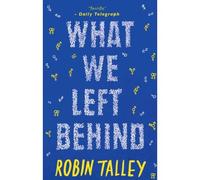 What We Left Behind