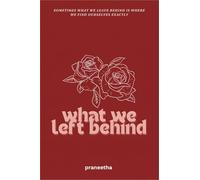 What We Left Behind: Edition