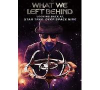 What We Left Behind: Looking Back At "Star Trek: Deep Space Nine" [Dvd] Wides