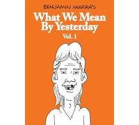 What We Mean by Yesterday 1