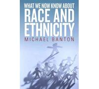 What We Now Know About Race And Ethnicity