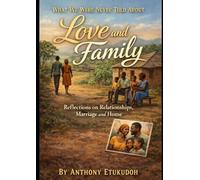 What We Were Never Told About Love and Family