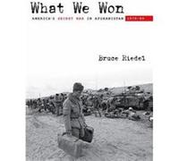 What We Won by Bruce Riedel Bruce O Riedel (Auteur)
