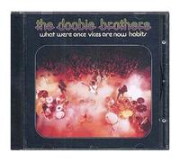 Doobie Brothers – What Were Once Vices – Import