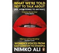 What Were Told Not to Talk About But Were Going to Anyway - Nimko Ali - Penguin Books Ltd - Livre en Anglais - Paperback Nimko AliNimko Ali (Auteur)