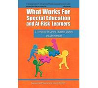 What Works For Special Education And At-Risk Learners