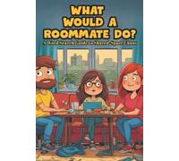 What Would A Roommate Do? A Word Search Guide to Shared-Space Chaos: 75 Hilarious Word Search Puzzles for Shared-Living Survivors | A Laugh-Out-Loud ... A Humor-Filled Word Search for Roommate Drama