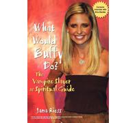 What Would Buffy Do?