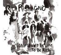 What Would It Like to Be Rich
